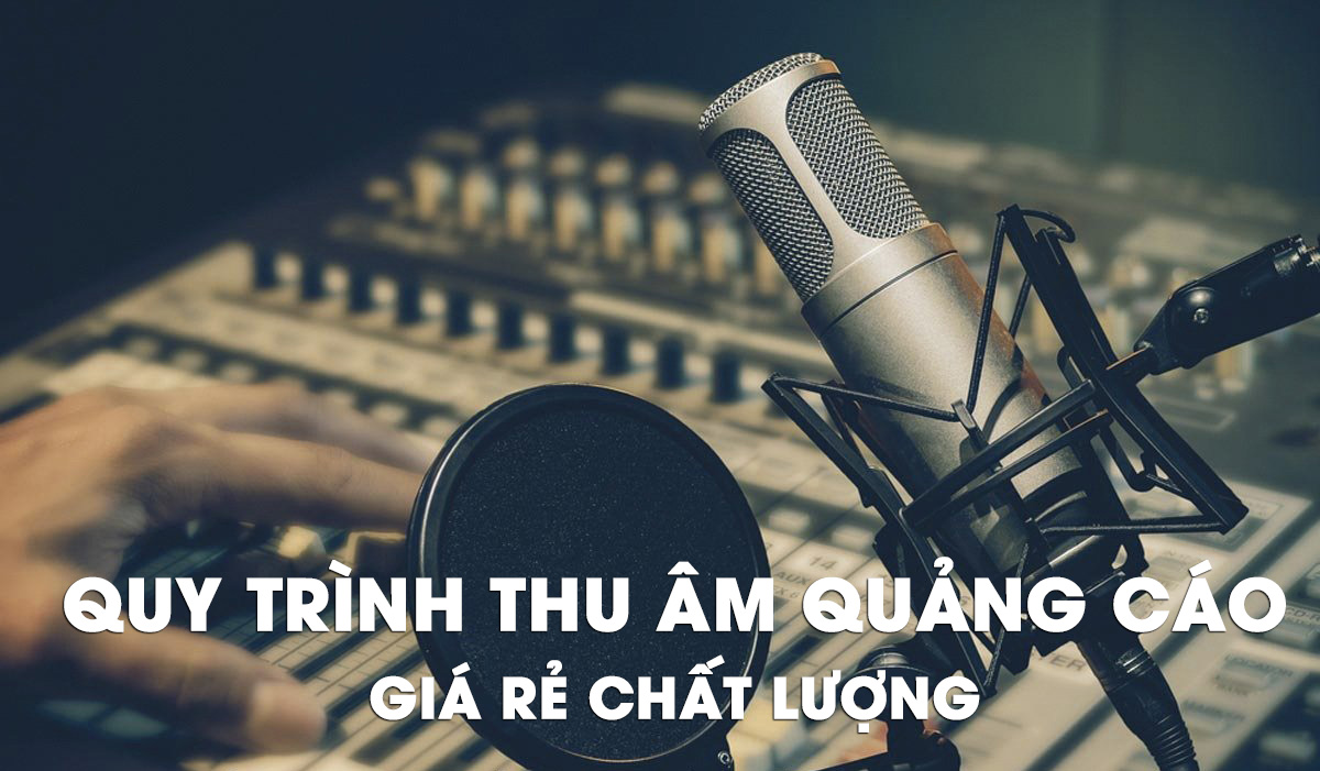 Quy trình thu âm quảng cáo giá rẻ tại NT Media